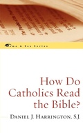 Cover: How Do Catholics Read the Bible? - Rowman & Littlefield Publishers