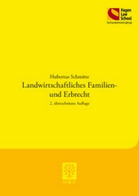 Abbildung von: Landwirtschaftliches Familien- und Erbrecht - Berliner Wissenschafts-Verlag