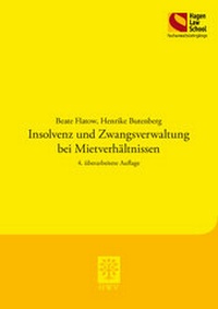 Abbildung von: Insolvenz und Zwangsverwaltung bei Mietverhältnissen - Berliner Wissenschafts-Verlag