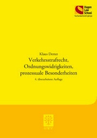 Abbildung von: Verkehrsstrafrecht, Ordnungswidrigkeiten, prozessuale Besonderheiten - Berliner Wissenschafts-Verlag
