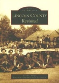 Cover: Lincoln County Revisited - Arcadia Publishing (SC)