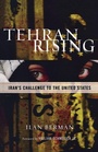 Cover: Tehran Rising - Rowman & Littlefield Publishers
