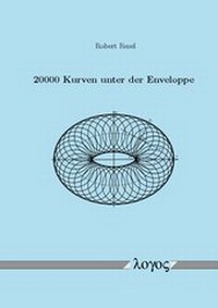Abbildung von: 20000 Kurven unter der Enveloppe - Logos Berlin