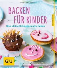 Abbildung von: Backen für Kinder - Gräfe und Unzer