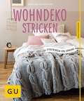 Cover: Wohndeko stricken - Gr&auml;fe und Unzer