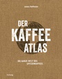 Cover: Der Kaffeeatlas - Gr&auml;fe und Unzer