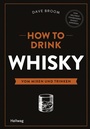 Cover: How to Drink Whisky - Gräfe und Unzer