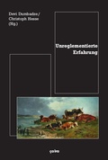 Cover: Unreglementierte Erfahrung - &ccedil;a-ira-Verlag