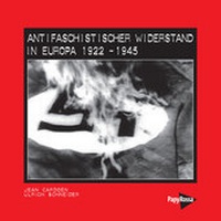 Abbildung von: Antifaschistischer Widerstand in Europa 1922-1945 - PapyRossa Verlag