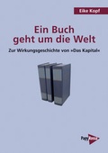 Cover: Ein Buch geht um die Welt - PapyRossa Verlag