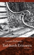 Cover: Tod durch Erinnern - Querverlag