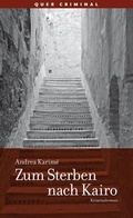 Cover: Zum Sterben nach Kairo - Querverlag