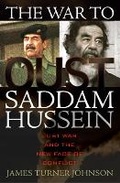 Cover: The War to Oust Saddam Hussein - Rowman & Littlefield Publishers