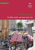 Cover: Kroatien, Zagreb. Ein Blick zur&uuml;ck und zwei nach vorn - more than books