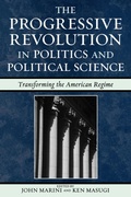 Cover: The Progressive Revolution in Politics and Political Science - Rowman & Littlefield Publishers