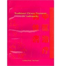 Abbildung von: Traditional Chinese Treatment for Andropathy - Xue Yuan Academy Press