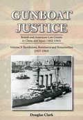Cover: Gunboat Justice Volume 3 - Earnshaw Books