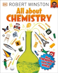 Abbildung von: All About Chemistry - DK Children