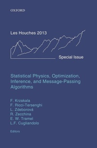 Enlarge image Cover: Statistical Physics, Optimization, Inference, and Message-Passing Algorithms - Oxford University Press