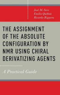 Abbildung von: The Assignment of the Absolute Configuration by NMR using Chiral Derivatizing Agents - Oxford University Press Inc
