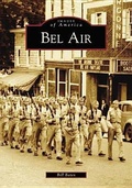 Cover: Bel Air - Arcadia Publishing (SC)