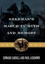 Cover: Sherman's March in Myth and Memory - Rowman & Littlefield Publishers