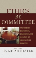 Cover: Ethics by Committee - Rowman & Littlefield Publishers