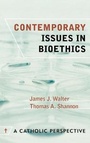 Cover: Contemporary Issues in Bioethics - Sheed & Ward,U.S.
