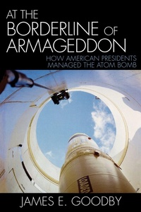 Enlarge image Cover: At the Borderline of Armageddon - Rowman & Littlefield Publishers