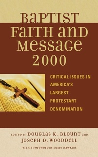 Enlarge image Cover: The Baptist Faith and Message 2000 - Rowman & Littlefield Publishers