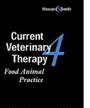 Cover: Current Veterinary Therapy: Food Animal Practice No. 4 - Saunders