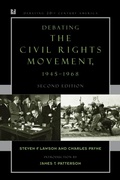 Cover: Debating the Civil Rights Movement, 1945-1968 - Rowman & Littlefield Publishers