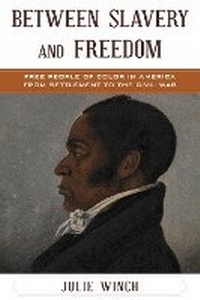 Abbildung von: Between Slavery and Freedom - Rowman & Littlefield Publishers