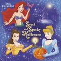 Cover: Sweet and Spooky Halloween (Disney Princess) - Random House Inc