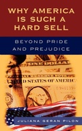 Cover: Why America Is Such a Hard Sell - Rowman & Littlefield Publishers
