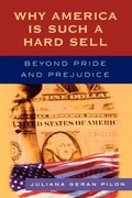 Cover: Why America Is Such a Hard Sell - Rowman & Littlefield Publishers