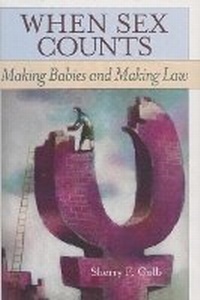 Enlarge image Cover: When Sex Counts - Rowman & Littlefield Publishers