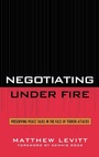 Cover: Negotiating Under Fire - Rowman & Littlefield Publishers