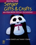 Cover: Distinctive Serger Gifts and Crafts - KP Books
