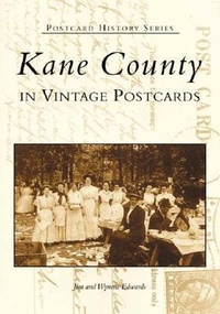 Enlarge image Cover: Kane County - Arcadia Publishing (SC)