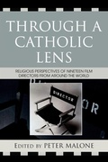 Cover: Through a Catholic Lens - Rowman & Littlefield Publishers