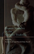 Cover: Human Sexuality in the Catholic Tradition - Rowman & Littlefield Publishers