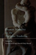 Cover: Human Sexuality in the Catholic Tradition - Rowman & Littlefield Publishers
