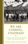 Cover: We Are Coming, Unafraid - Rowman & Littlefield Publishers