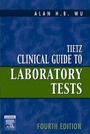 Cover: Tietz Clinical Guide to Laboratory Tests - Saunders