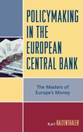 Cover: Policymaking in the European Central Bank - Rowman & Littlefield Publishers