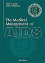 Cover: The Medical Management of AIDS - Saunders