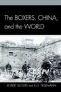 Cover: The Boxers, China, and the World - Rowman & Littlefield Publishers