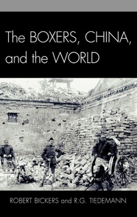 Enlarge image Cover: The Boxers, China, and the World - Rowman & Littlefield Publishers