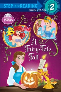 Enlarge image Cover: A Fairy-Tale Fall (Disney Princess) - Random House Inc